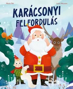 Karacsonyi felfordulas - Marie Tibi, Laure Macotta