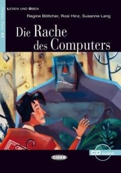 Die Rache des Computers (Level 2) - Regine Bottcher, Rosi Hinz, Susanne Lang