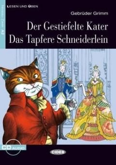 Der Gestiefelte Kater - Das Tapfere Schneiderlein (Level 2) - Gebruder Grimm