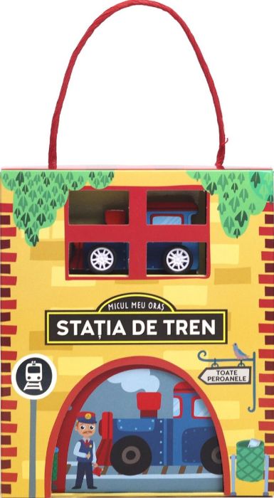 Statia de tren. Micul meu oras