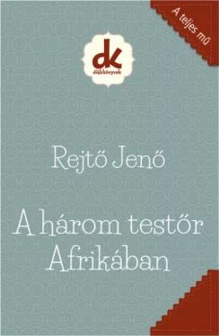 A harom testor afrikaban