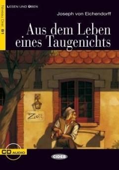 Aus dem Leben eines Taugenichts (Level 3) - Joseph Von Eichendorff