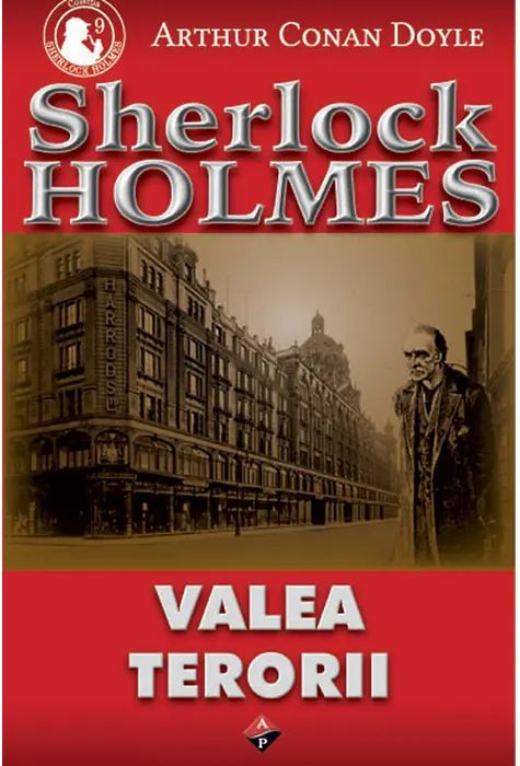 Valea terorii - Sir Arthur Conan Doyle