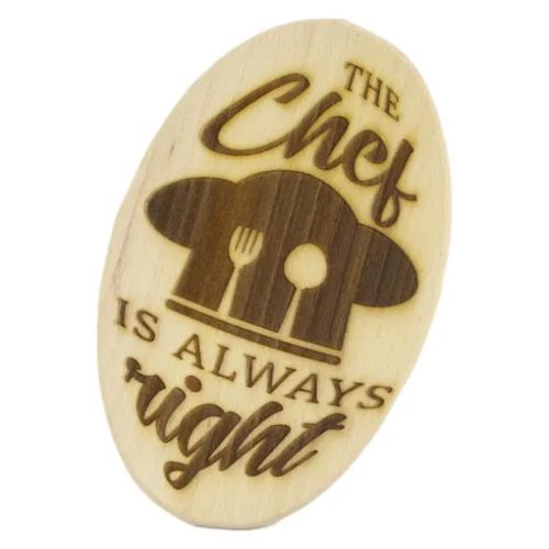 Tocator decorativ din lemn „The chef is always right” 15×24 cm