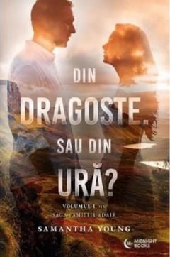 Din dragoste. Sau din ura? - Samantha Young