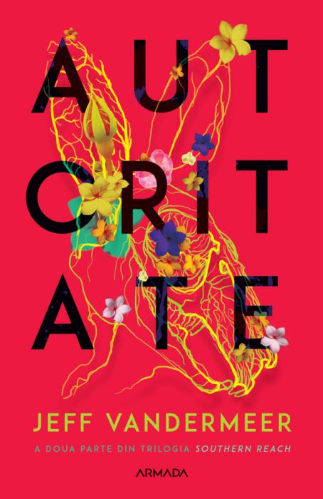 Autoritate - Jeff Vandermeer