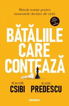 Bataliile care conteaza - Magor Csibi, Radu Predescu