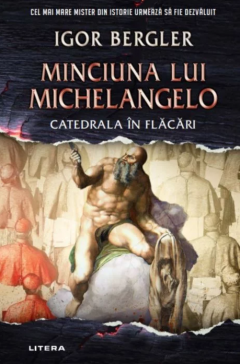 Minciuna lui Michelangelo - Igor Bergler