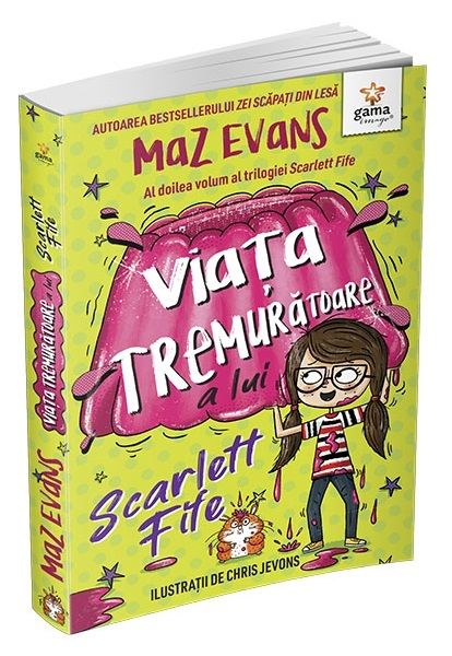 Viata tremuratoare a lui Scarlett Fife - Maz Evans