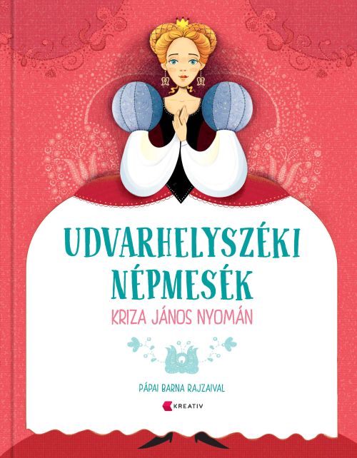 Udvarhelyszeki nepmesek - Kriza Janos Nyoman