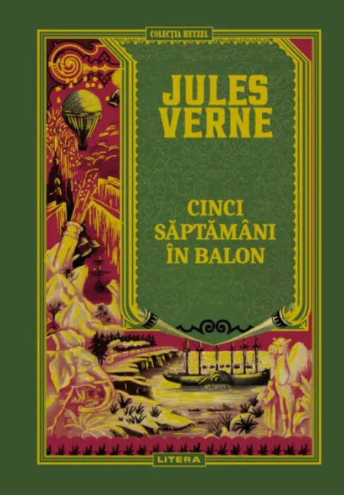 Cinci saptamani in balon - Volumul 4 - Jules Verne