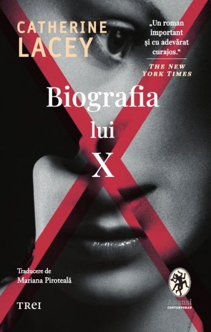 Biografia lui X - Catherine Lacey